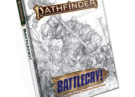 Gamers Guild AZ Paizo Pathfinder 2E: RPG: Battlecry! Sketch Cover Edition (Pre-Order) ACD Distribution