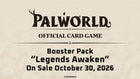 Gamers Guild AZ Palworld OCG Palworld OCG: Legends Awaken - Booster Display Box (Pre-Order) YY Card World