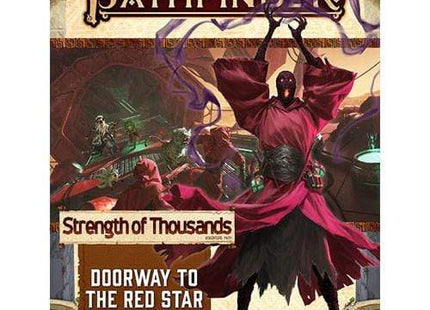Gamers Guild AZ Pathfinder Pathfinder, Second Edition: Adventure Path- Doorway to the Red Star (Strength of Thousands 5 of 6) Southern Hobby