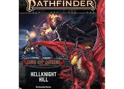 Gamers Guild AZ Pathfinder Pathfinder, Second Edition: Adventure Path- Hellknight Hill (Age of Ashes 1 of 6) Southern Hobby
