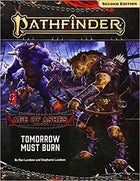 Gamers Guild AZ Pathfinder Pathfinder, Second Edition: Adventure Path- Tomorrow Must Burn (Age of Ashes 3 of 6) Southern Hobby