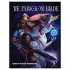 Gamers Guild AZ Pelgrane Press The Paragon Blade (Pre-Order) ACD Distribution