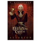 Gamers Guild AZ Penguin Random House Baldur's Gate 3: Astarion (Prequel Novel) (Pre-Order) ACD Distribution