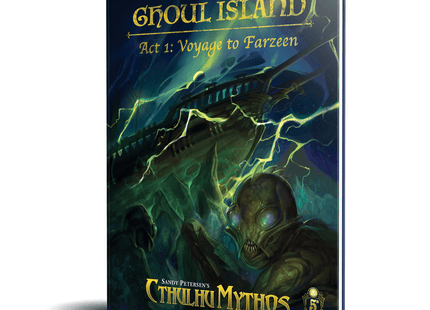 Gamers Guild AZ Petersen Games Cthulhu Mythos (5E): Ghoul Island Act 1: Voyage To Farzeen GTS