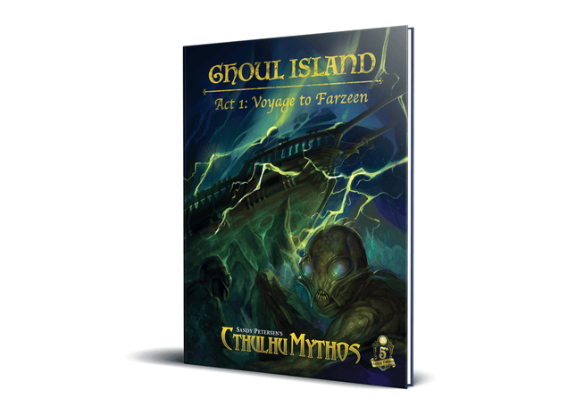 Gamers Guild AZ Petersen Games Cthulhu Mythos (5E): Ghoul Island Act 1: Voyage To Farzeen GTS