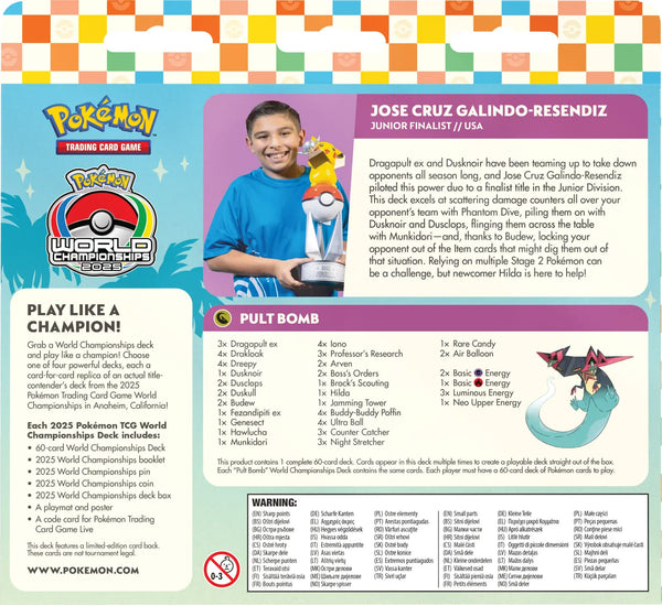 Pokemon TCG: Anaheim 2025 World Championship Deck: Jose Cruz Galindo-Resendiz - Dragapult ex Gamers Guild AZ Pokemon TCG: Anaheim 2025 World Championship Deck: Jose Cruz Galindo-Resendiz - Dragapult ex Gamers Guild AZ