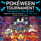 Gamers Guild AZ Pokemon TCG: Pokeween Event 10/31 Gamers Guild AZ