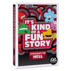 Gamers Guild AZ PopHaus Collective It's Kind of a Fun Story: Straight To Hell - Black Friday Discontinue