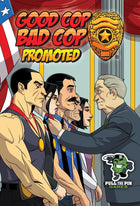 Gamers Guild AZ Pull The Pin Games Good Cop Bad Cop: Promoted Expansion (Pre-Order) Quartermaster Direct