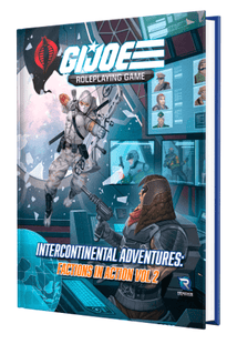 Gamers Guild AZ Renegade Game Studios G.I. JOE: RPG - Intercontinental Adventures - Factions in Action Vol. 2 Sourcebook (Pre-Order) GTS