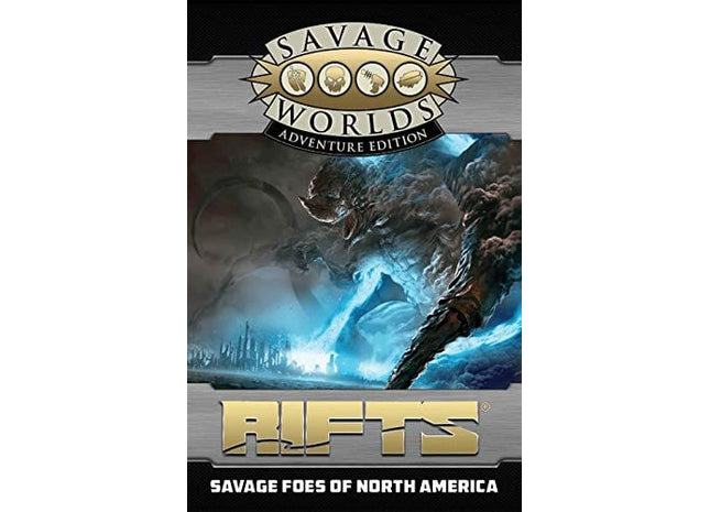 Gamers Guild AZ Savage Worlds Savage Worlds: Rifts: Savage Foes of North America Revised Discontinue