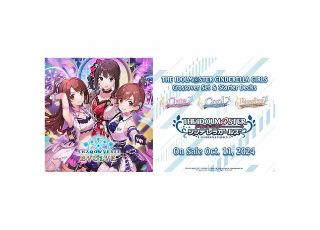 Gamers Guild AZ Shadowverse Evolve Shadowverse Evolve: Crossover Booster Pack: The Idolm@ster Cinderella Girls - Street Date: 10/11/2024 - ORDER DUE BY: 06/19/2024 - Price: $22.49 Southern Hobby
