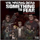 Gamers Guild AZ Skybound Games The Walking Dead: Something to Fear GTS