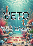 Gamers Guild AZ Snakes and Hawks Veto Wild Waters (Pre-Order) Quartermaster Direct
