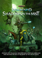 Gamers Guild AZ Soulbound Warhammer Age of Sigmar Soulbound RPG: Shadows in the Mist GTS
