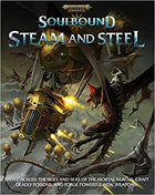 Gamers Guild AZ Soulbound Warhammer Age of Sigmar Soulbound RPG: Steam and Steel GTS