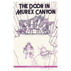 Gamers Guild AZ Space Penguin Ink Cairn: Adventure: The Door in Murex Canyon (Pre-Order) ACD Distribution