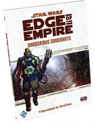 Gamers Guild AZ Star Wars RPG Edge of the Empire: Dangerous Covenants Discontinue