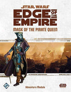 Gamers Guild AZ Star Wars RPG Edge of the Empire: Mask of the Pirate Queen Asmodee