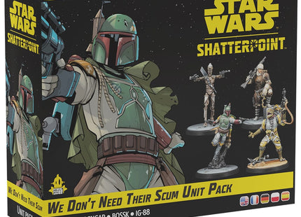 Gamers Guild AZ Star Wars Shatterpoint Star Wars: Shatterpoint - We Don’t Need Their Scum Unit Pack (Pre-Order) Asmodee