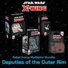 Gamers Guild AZ Star Wars X-Wing X-Wing Deputies of the Outer Rim Rebel Force Multiplier Bundle Gamers Guild AZ