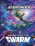 Gamers Guild AZ Starfinder Starfinder RPG 2E: Adventure Path - Secrets of the Swarm (Pre-Order) Southern Hobby
