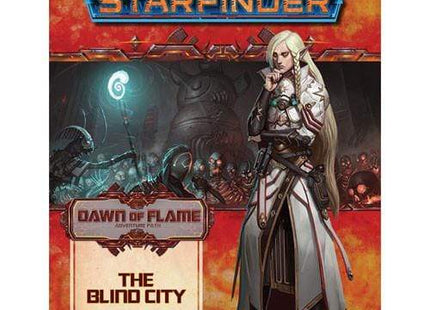 Gamers Guild AZ Starfinder Starfinder RPG: Adventure Path- #16 The Blind City (Dawn of Flame 4 of 6) Southern Hobby