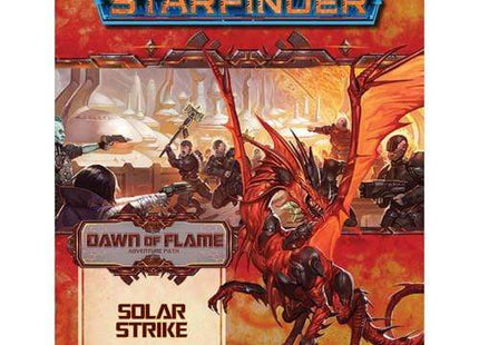 Gamers Guild AZ Starfinder Starfinder RPG: Adventure Path- #17 Solar Strike (Dawn of Flame 5 of 6) Southern Hobby