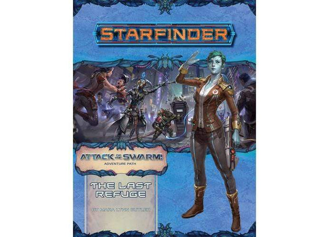 Gamers Guild AZ Starfinder Starfinder RPG: Adventure Path- #20 The Last Refuge (Attack of the Swarm 2 of 6) Southern Hobby