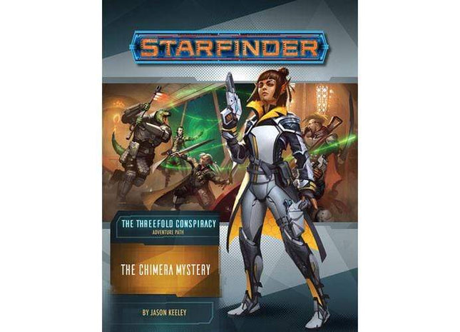 Gamers Guild AZ Starfinder Starfinder RPG: Adventure Path- #25 The Chimera Mystery (The Threefold Conspiracy 1 of 6) Southern Hobby
