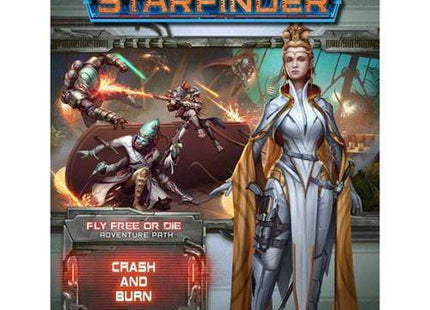 Gamers Guild AZ Starfinder Starfinder RPG Adventure Path: Crash and Burn (Fly Free or Die 5 of 6) Southern Hobby