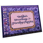 Gamers Guild AZ Steve Jackson Games Dahlia's Diversions for Peculiar Parties (Pre-Order) ACD Distribution