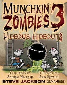 Gamers Guild AZ Steve Jackson Games Munchkin Zombies 3: Hideous Hideouts (Pre-Order) GTS