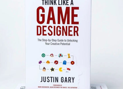 Gamers Guild AZ Stone Blade Entertainment Think Like a Game Designer (Pre-Order) AGD