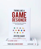 Gamers Guild AZ Stone Blade Entertainment Think Like a Game Designer (Pre-Order) AGD