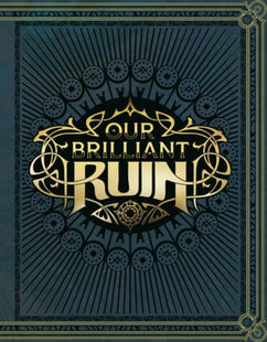 Gamers Guild AZ Studio Hermitage Our Brilliant Ruin RPG: Rulebook (Pre-Order) AGD
