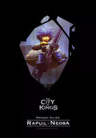 Gamers Guild AZ The City of Games The City Of Kings: Character Pack 2: Rapuil And Neoba (Pre-Order) GTS