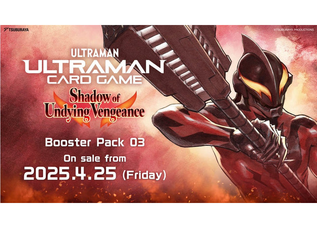 Gamers Guild AZ Ultraman TCG Ultraman TCG: Ultraman TCG: Booster vol 3 Shadow of Undying Vengeance [Booster Display]  (Pre-Order) GTS