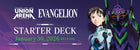 Gamers Guild AZ Union Arena Union Arena Card Game: [UE15ST] Evangelion New Theatrical Edition Starter Deck (Pre-Order) GTS