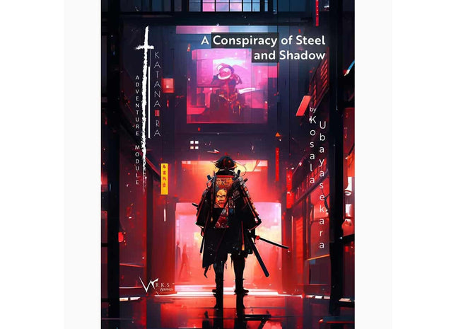 Gamers Guild AZ W.R.K.S GAMES Katana-Ra RPG: A Conspiracy Of Shadow And Steel (Pre-Order) GTS