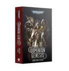 Gamers Guild AZ Warhammer 40,000 Dominion Genesis (Paperback) (Pre-Order) Games-Workshop