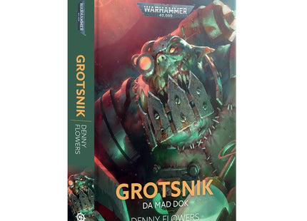 Gamers Guild AZ Warhammer 40,000 Grotsnik: Da Mad Dok (Hardcover) (Pre-Order) Games-Workshop