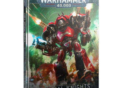 Gamers Guild AZ Warhammer 40,000 Warhammer 40K: Codex: Imperial Knights (English) (Pre-Order) Games-Workshop