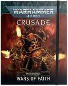 Gamers Guild AZ Warhammer 40,000 Warhammer 40K: Crusade Mission Pack - Wars of Faith Games-Workshop Direct