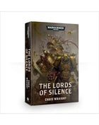 Gamers Guild AZ Warhammer 40,000 Warhammer 40K: The Lords of Silence (Hardcover) (Pre-Order) Games-Workshop