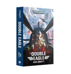 Gamers Guild AZ Warhammer 40k Warhammer 40K: Novel - Double Eagle (PB) (Pre-Order) Games-Workshop
