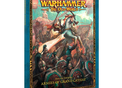 Gamers Guild AZ Warhammer The Old World The Old World: Arcane Journal: Armies of Grand Cathay (Pre-Order) Games-Workshop