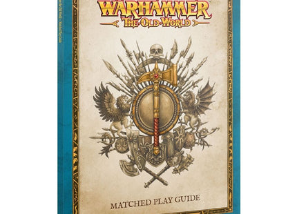 Gamers Guild AZ Warhammer The Old World The Old World: Matched Play Guide (Pre-Order) Games-Workshop