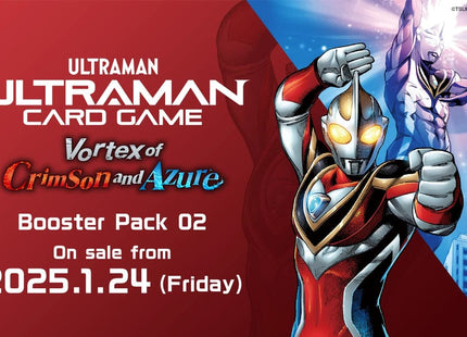 Gamers Guild AZ Wholesale Ultraman TCG: Booster vol 2 - Vortex of Crimson and Azure - Street Date: 01/24/2025 - ORDER DUE BY: 12/22/2024 - Price: $76 Southern Hobby