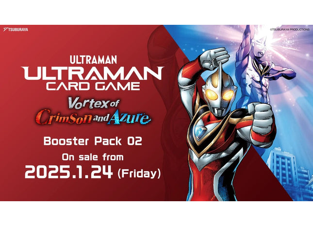 Gamers Guild AZ Wholesale Ultraman TCG: Booster vol 2 - Vortex of Crimson and Azure - Street Date: 01/24/2025 - ORDER DUE BY: 12/22/2024 - Price: $76 Southern Hobby